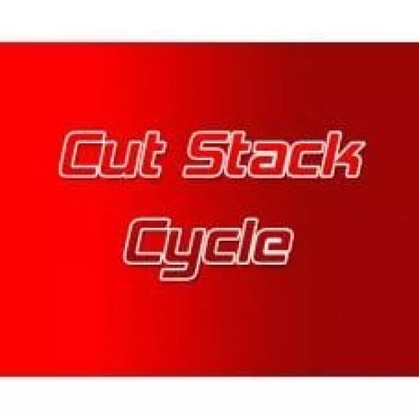 Cut Stack Cycle