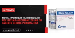 The Vital Importance of Treating Severe Acne – Use Ultima-Accutane 20 Mg 50 Tablets Ultima Pharma USA