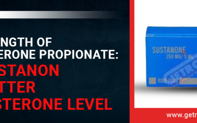 The Strength of Testosterone Propionate: Use Sustanon for Better Testosterone Level