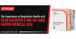 The Importance in Respiratory Health with Clen-Salbuto 2 Mg 50 Tabs Nakon Medical USA
