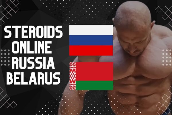 Buy steroids online russi and belarus